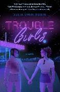 Trouble Girls