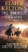 Elmer Kelton's The Unlikely Lawman