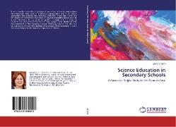 Science Education in Secondary Schools