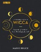 The Essential Book of Wicca: Powerful Practices from the Magical Craft