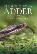 The Secret Life of the Adder