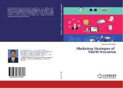 Marketing Strategies of Health Insurance