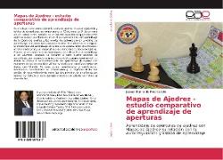 Mapas de Ajedrez - estudio comparativo de aprendizaje de aperturas