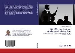 EFL Effective Factors: Anxiety and Motivation