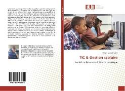 TIC & Gestion scolaire