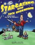 Stargazing with Jack Horkheimer: Cosmic Comics for the Sky Watcher