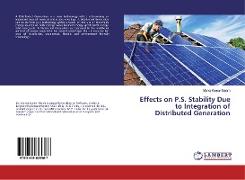 Effects on P.S. Stability Due to Integration of Distributed Generation