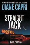 Straight Jack: The Hunt for Jack Reacher Series