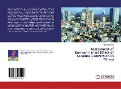 Assessment of Environmental Effect of Landuse Conversion in Minna