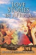 Love Stories in Africa