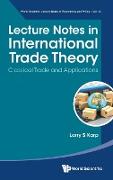 Lecture Notes in International Trade Theory