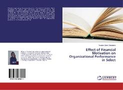 Effect of Financial Motivation on Organizational Performance in Select