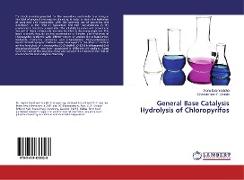 General Base Catalysis Hydrolysis of Chloropyrifos