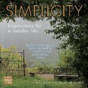 Simplicity -- Inspirations for a Simpler Life 2022 Wall Calendar 16-Month