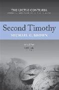 Second Timothy: The Lectio Continua Expository Commentary on the New Testament