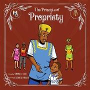 The Principle of Propriety