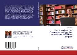 The Speech Act of Correction in Egyptian Arabic and American English