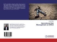 Operational Risk Management at UNICS