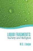 Liquid Fragments: Society and Religion