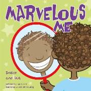 Marvelous Me: Inside and Out