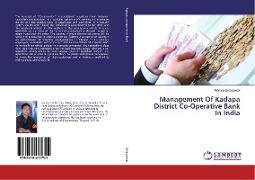 Management Of Kadapa District Co-Operative Bank In India