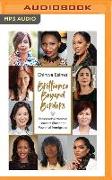 Brilliance Beyond Borders: Remarkable Women Leaders Share the Power of Immigrace