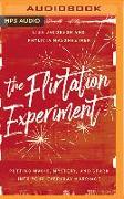 The Flirtation Experiment: Putting Magic, Mystery, and Spark Into Your Everyday Marriage