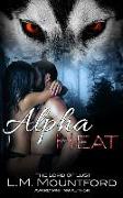 Alpha Heat: A Reverse Age-Gap, Enemies-to-Lovers, Paranormal Werewolf Romance
