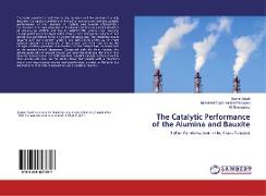 The Catalytic Performance of the Alumina and Bauxite