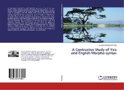 A Contrastive Study of Yira and English Morpho-syntax