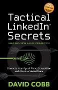 Tactical LinkedIn® Secrets