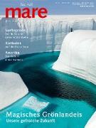 mare - Die Zeitschrift der Meere / No. 148 / Magisches Grönlandeis