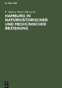 Hamburg in naturhistorischer und medicinischer Beziehung