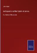 An Exposition of the Epistle of James