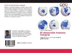 El desarrollo humano integral