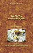 Das Arbeitsbuch zu den ICH-stützenden Affirmationskarten