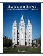 Sacred, Not Secret