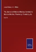The Journal of Materia Medica: Devoted to Materia Medica, Pharmacy, Chemistry, &c