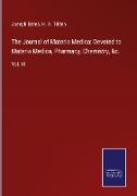The Journal of Materia Medica: Devoted to Materia Medica, Pharmacy, Chemistry, &c