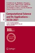 Computational Science and Its Applications ¿ ICCSA 2021