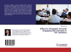 Effective Strategies towards Engaging Shy Learners in EFL Activities