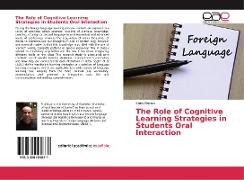 The Role of Cognitive Learning Strategies in Students Oral Interaction