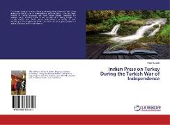 Indian Press on Turkey During the Turkish War of Independence