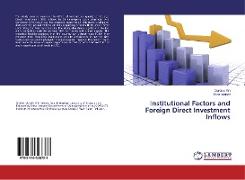 Institutional Factors and Foreign Direct Investment Inflows