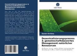 Dezentralisierungsprozess & gemeinschaftsbasiertes Management natürlicher Ressourcen