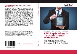 CFD Applications in Two- and Three-Dimensions