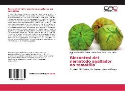 Biocontrol del nematodo agallador en tomatillo