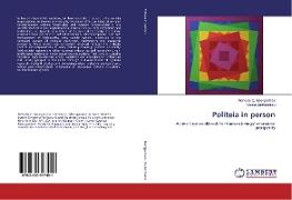 Politeia in person