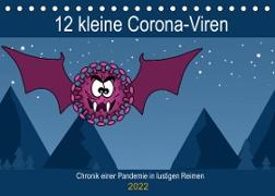 12 kleine Corona-Viren (Tischkalender 2022 DIN A5 quer)