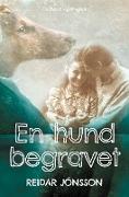 En hund begravet